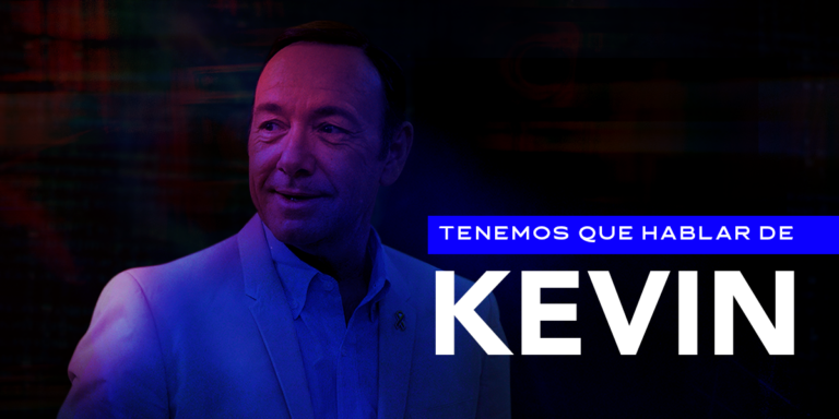Tenemos que hablar de Kevin Spacey